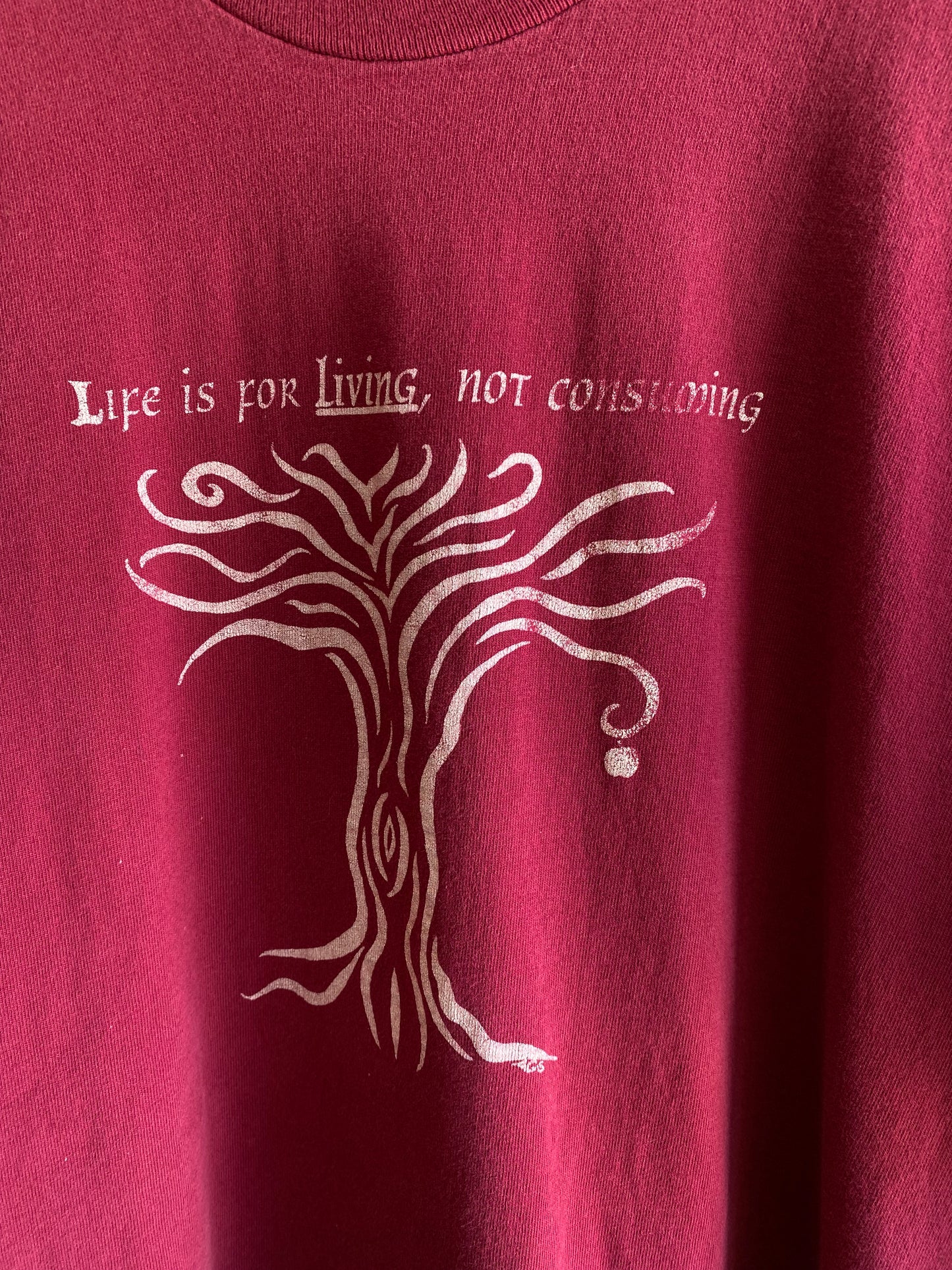 Vintage 1990's "Life is for Living" T-Shirt