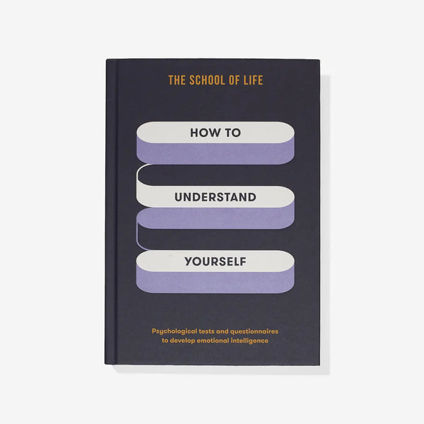 School of Life - How to Understand Yourself - La Lovely Vintage 