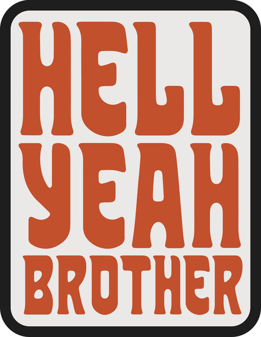 Barely Funny - Hell Yeah Brother Sticker - La Lovely Vintage 