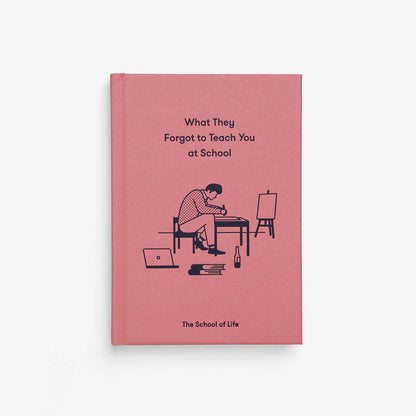 The School of Life - What They Forgot to Teach You at School - La Lovely Vintage 