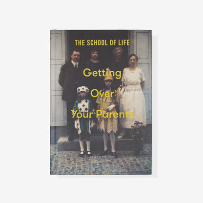 School of Life - Getting Over Your Parents - La Lovely Vintage 