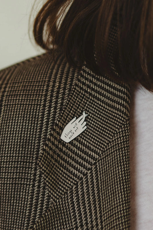 People I’ve Loved - Things Will Work Out Enamel Pin - La Lovely Vintage 
