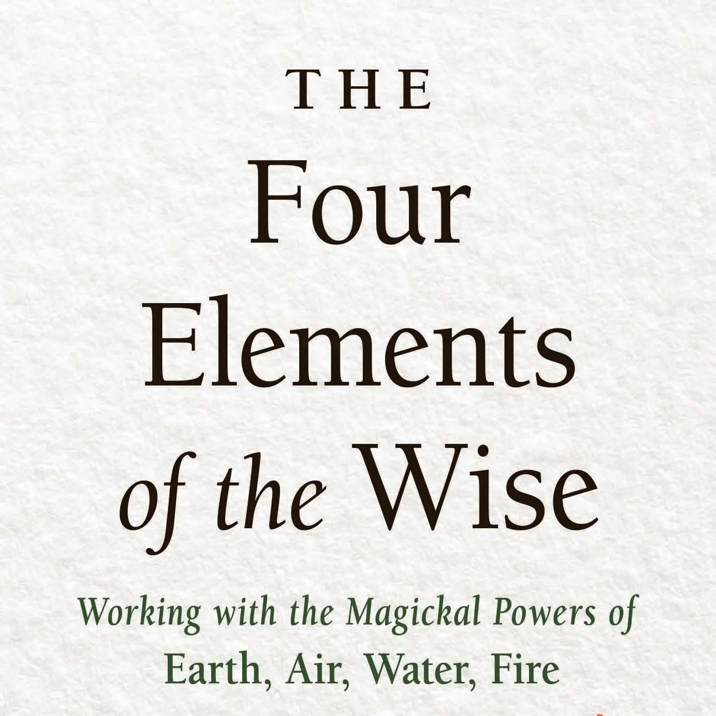 The Four Elements of the Wise - Ivo Dominguez Jr. - La Lovely Vintage 